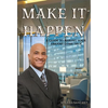 Make it Happen - Hardcover