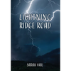 Lightning Ridge Road - Hardcover