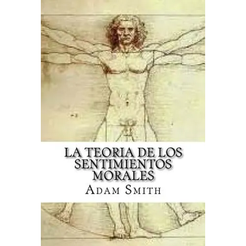 La Teoria de los Sentimientos Morales - Paperback