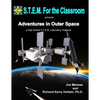Adventures In Outer Space: A High School S.T.E.M. Laboratory Textbook - Paperback