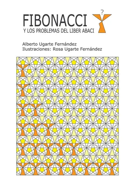 Fibonacci y los problemas del Liber Abaci - Paperback