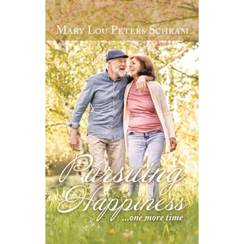 Pursuing Happiness: ...One More Time - Hardcover