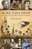 More Than Birds: Adventurous Lives of North American Naturalists - Paperback