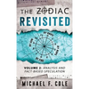 The Zodiac Revisited: Analysis and Fact-Based Speculation - Hardcover