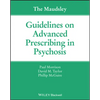 The Maudsley Guidelines on Advanced Prescribing in Psychosis - Paperback