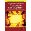 An Interpersonal Approach to Classroom Management: Strategies for Improving Student Engagement - Paperback