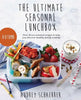 The Ultimate Seasonal Lunchbox - Paperback
