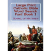 Title Large Print Catholic Bible Word Search Fun Book 1: Gospel of Matthew - Paperback