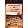 A Greek Reader for Chase and Phillips: Selections from Antiquity - Paperback