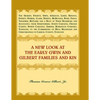 A New Look at the Early Gwin and Gilbert Families and Kin - Paperback
