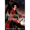 Recollections of Rifleman Harris - Paperback