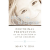 Angel Children: Doctrinal Perspectives on the Salvation of Little Children - Paperback