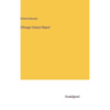 Chicago Census Report - Hardcover