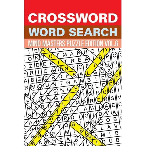 Crossword Word Search: Mind Masters Puzzle Edition Vol. 6 - Paperback