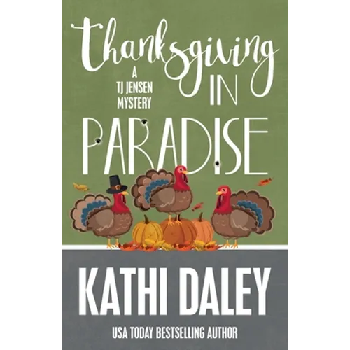 Thanksgiving in Paradise - Paperback