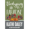 Thanksgiving in Paradise - Paperback
