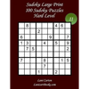 Sudoku Large Print - Hard Level - N°11: 100 Hard Sudoku Puzzles - Puzzle Big Size (8.3"x8.3") and Large Print (36 points) - Paperback