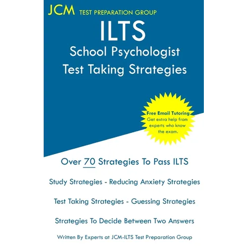 ILTS School Psychologist - Test Taking Strategies - Paperback