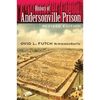 History of Andersonville Prison, Revised Edition - Paperback