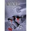 The Broken Vessel Made Whole - Hardcover
