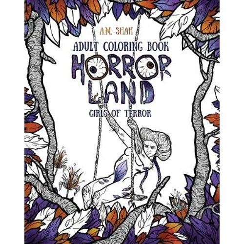 Adult Coloring Book: Horror Land Girls of Terror (Book 2) - Paperback