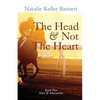 The Head and Not The Heart (Alex & Alexander: Book Two) - Paperback