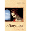 Happiness: Classic and Contemporary Readings in Philosophy - Paperback