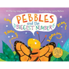 Pebbles and the Biggest Number - Hardcover