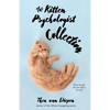The Kitten Psychologist Collection - Paperback