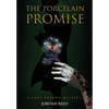 The Porcelain Promise - Hardcover