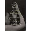 White Musical Mythologies: Sonic Presence in Modernism - Hardcover