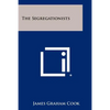 The Segregationists - Paperback