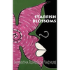 Starfish Blossoms - Hardcover