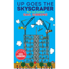 Up Goes the Skyscraper (New & Updated) - Hardcover