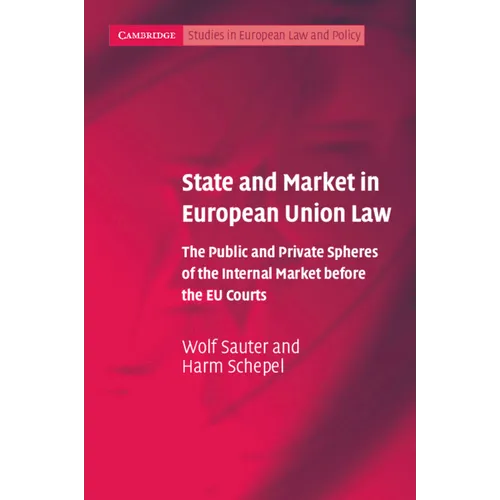 State and Market in European Union Law - Paperback