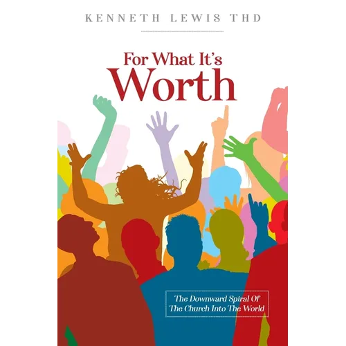 For What It's Worth - Paperback