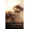 The Grandeur of God - Hardcover
