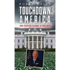Touchdown America: From Champion to Shame to Contender - Hardcover