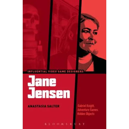 Jane Jensen: Gabriel Knight, Adventure Games, Hidden Objects - Paperback