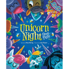 Unicorn Night - Hardcover