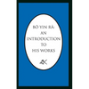 Bo Yin Ra: An Introduction to His Works - Paperback