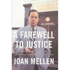 A Farewell to Justice: Jim Garrison, Jfk's Assassination, and the Case That Should Have Changed History - Paperback