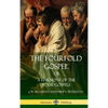 The Fourfold Gospel Or, A Harmony of the Four Gospels (Hardcover) - Hardcover