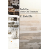 Paul's Use of the Old Testament - Paperback