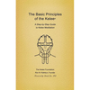 Basic Principles of the Kelee (R): A Step-By-Step Guide to Kelee Meditation - Paperback