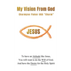 My Vision From God - Hardcover