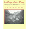 Grand Canyon, a Century of Change: Rephotography of the 1889-1890 Stanton Expedition - Paperback