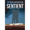Sentient - Paperback