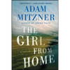 The Girl from Home: A Book Club Recommendation! - Paperback