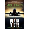 Death Flight: Hope Sze Medical Thriller - Paperback